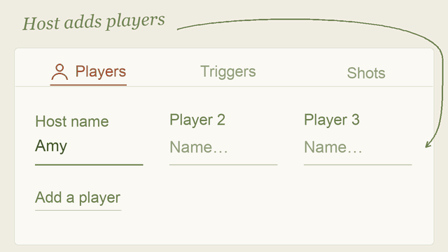 The host adds players, types quoted client triggers, and assigns phrases to Jo and Max. Four sips fill one shot; additional shots stack with any remaining sips.